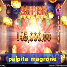 palpite magrone